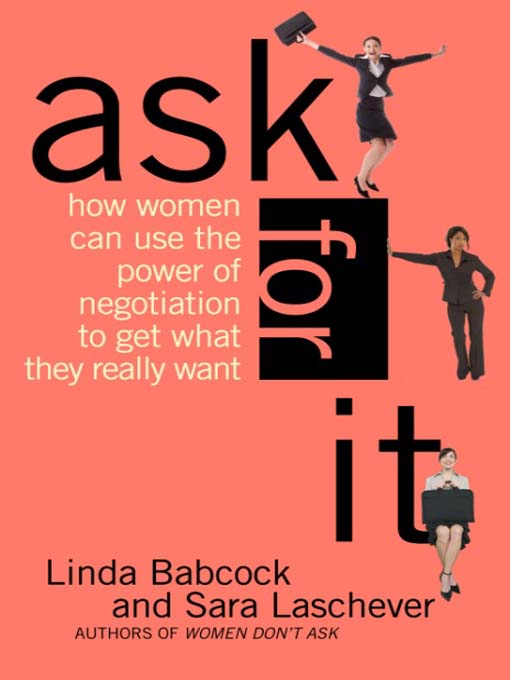 Title details for Ask For It by Linda Babcock - Available